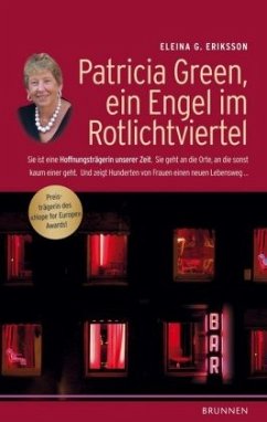 Patricia Green, ein Engel im Rotlichtviertel - Eriksson, Eleina G.