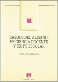 Rasgos del alumno, eficiencia docente y éxito escolar