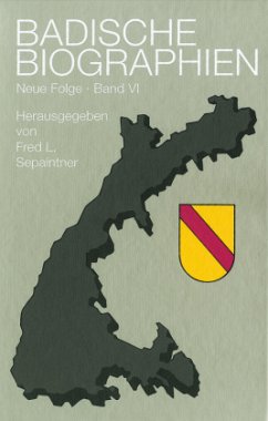 Cover Badische Biographien - Neue Folge Band VI / Badische Biographien - Neue Folge 6, Bd.6