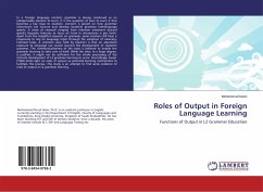Roles of Output in Foreign Language Learning - Islam, Mohammad