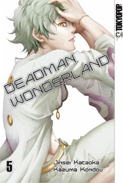 Deadman Wonderland Bd.5 - Kataoka, Jinsei;Kondou, Kazuma