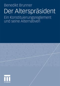 Der Alterspräsident - Brunner, Benedikt