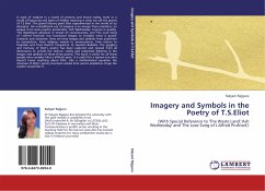 Imagery and Symbols in the Poetry of T.S.Eliot - Rajguru, Kalyani