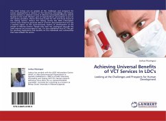 Achieving Universal Benefits of VCT Services In LDC's