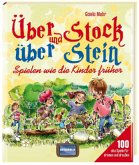 Über Stock und über Stein