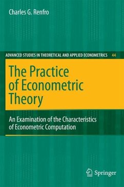 The Practice of Econometric Theory - Renfro, Charles G.