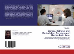 Storage, Retrieval and Manipulation Techniques of Human Brain Data - Bashir, Satwat;Shah, Abad