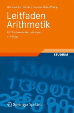 Leitfaden Arithmetik - Gorski, Hans-Joachim; Müller-Philipp, Susanne