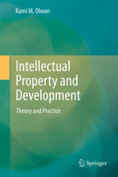 Intellectual Property and Development - Olwan, Rami M.