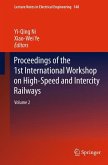 Proceedings of the 1st International Workshop on High-Speed and Intercity Railways