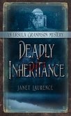 Deadly Inheritance: An Ursula Grandison Mystery 1