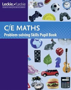 Cfe Maths Problem-Solving Skills Pupil Book - Senior, Trevor; Gordon, Alex; Pearce, Brian