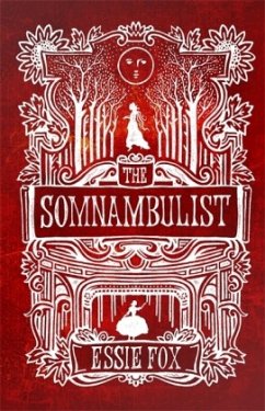 The Somnambulist - Fox, Essie