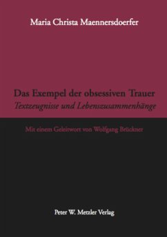 Das Exempel der obsessiven Trauer - Maennersdoerfer, Maria Christa