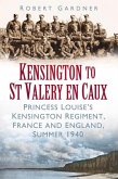 Kensington to St Valery En Caux