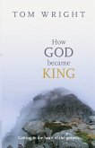 How God Became King