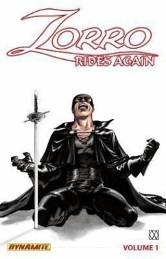 Zorro Rides Again Volume 1: Masked Avenger - Wagner, Matt