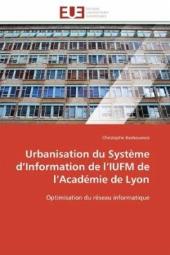 Urbanisation du Système d¿Information de l¿IUFM de l¿Académie de Lyon - Boshouwers, Christophe