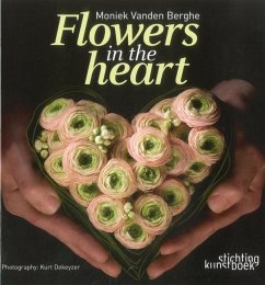 Flowers in the Heart - Berghe, Moniek Vanden