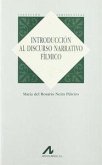 Introducción al discurso narrativo fílmico Introducción al discurso narrativo fílmico