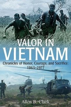 Valor in Vietnam - Clark, Allen B