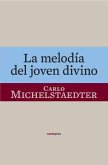 MELODIA DEL JOVEN DIVINO,LA