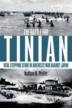 The Battle for Tinian - Prefer, Nathan N