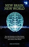 New Brain, New World