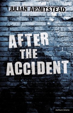 After the Accident - Armitstead, Julian