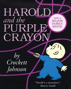Harold and the Purple Crayon - Johnson, Crockett