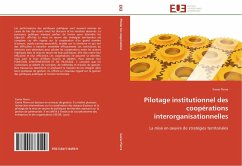 Pilotage institutionnel des coopérations interorganisationnelles - Pierre, Xavier