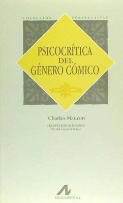 Psicocrítica del género cómico - Mauron, Charles