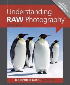 Understanding RAW Photography - Taylor, D