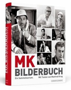 Manfred Krug: MK Bilderbuch - Ein Sammelsurium - Krug, Manfred