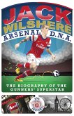 Jack Wilshere - Arsenal DNA