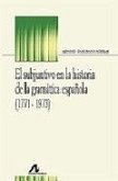 El subjuntivo en la historia de la gramática española (1771-1973)