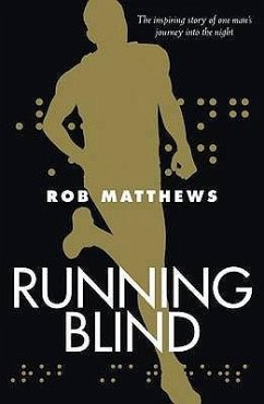 Running Blind - Matthews, Rob