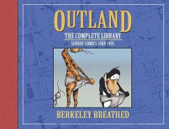 Berkeley Breathed's Outland: The Complete Collection - Breathed, Berkeley