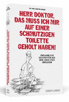 Cover Herr Doktor, das muss ich mir auf einer schmutzigen Toilette geholt haben!