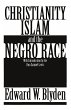 Christianity, Islam and the Negro Race - Bild 1