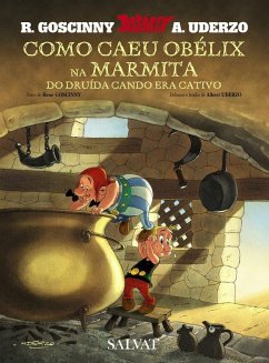 Cover Como caeu Obélix na marmita do druída cando era cativo