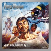 Spur des Molkex (Teil 3) / Perry Rhodan Silberedition Bd.79 (MP3-Download)