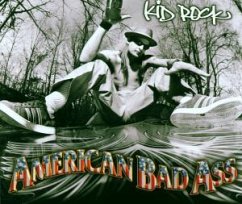 American Bad Ass - Kid Rock
