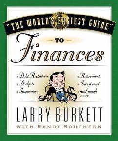 The World's Easiest Guide to Finances - Burkett, Larry