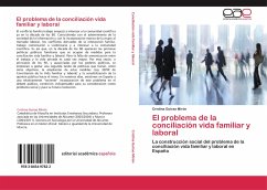 El problema de la conciliación vida familiar y laboral - Guirao Mirón, Cristina