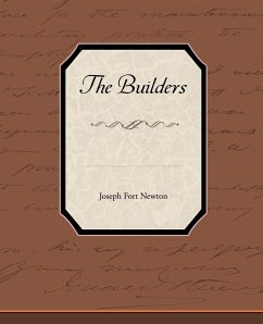 The Builders - Newton, Joseph Fort