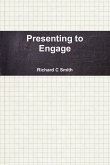 Presenting to Engage