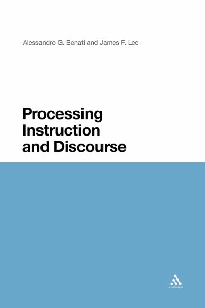 Processing Instruction and Discourse Processing Instruction and Discourse