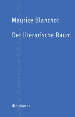 Der literarische Raum - Blanchot, Maurice