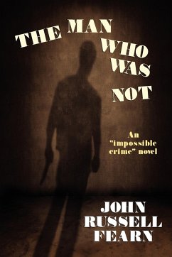 The Man Who Was Not - Fearn, John Russell